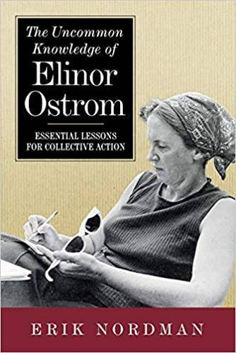 Cover of the book "The Uncommon Knowledge of Elinor Ostrom" by Erik Nordman